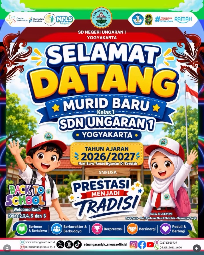 SELAMAT DATANG MURID BARU SD NEGERI UNGARAN 1 YOGYAKARTA TAHUN AJARAN 2026/2027